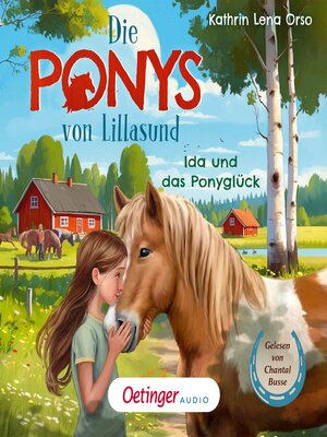 cover image of Die Ponys von Lillasund 1. Ida und das Ponyglück